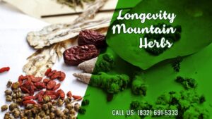 Traditional Chinese Herbs Houston  TX,Longevity Mountain Herbs
